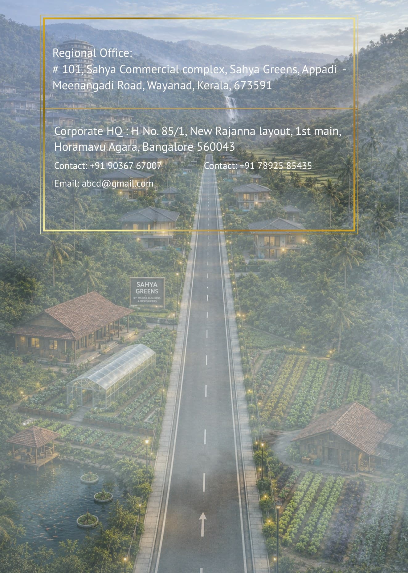 Sahya Greens estate road contact visual from brochure